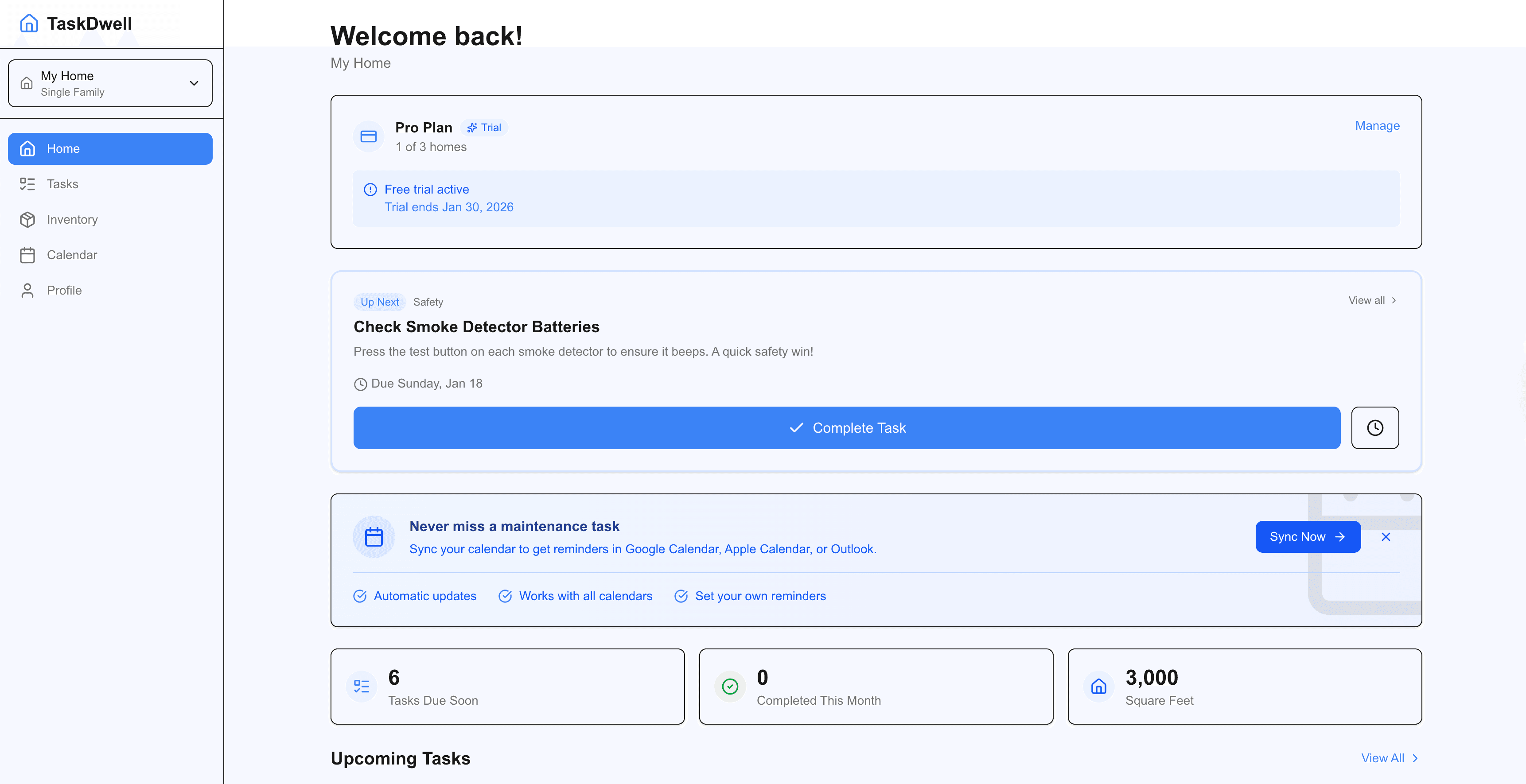 taskdwell Dashboard - showing upcoming tasks, home details, and easy task management
